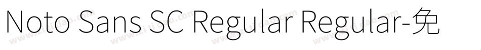 Noto Sans SC Regular Regular字体转换